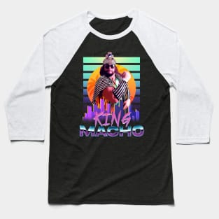 Retro King Macho Baseball T-Shirt